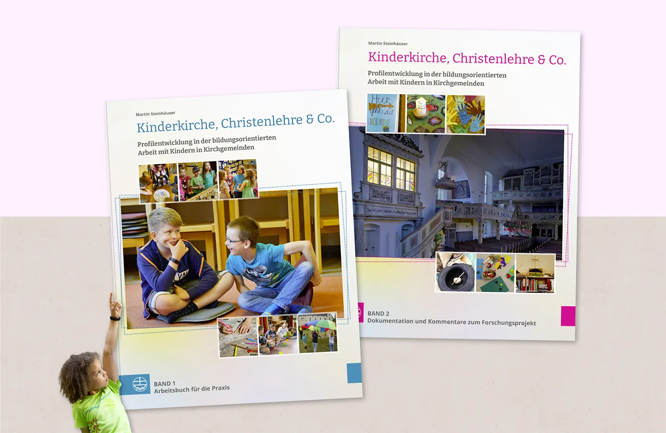 Kinderkirche, Christenlehre & Co – Profilentwicklung in der bildungsorientierten Arbeit mit Kindern in Kirchgemeinden